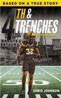 4th & Trenches