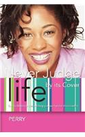Never Judge Life by its Cover: Spirit's blessings that will help you read under the covering