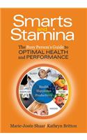 Smarts and Stamina