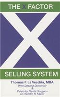 X Factor Selling System