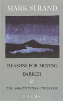 Reasons for Moving, Darker & the Sargentville Not