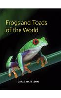 Frogs and Toads of the World