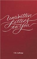 Unwritten Letters to You