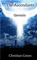 Ascendants: Genesis