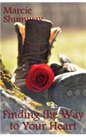 Finding the Way to Your Heart