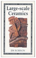 Large-Scale Ceramics (Ceramics Handbooks) Paperback â€“ 1 January 1997