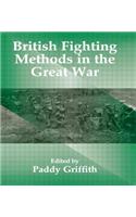 British Fighting Methods in the Great War