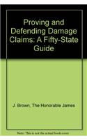 Proving and Defending Damage Claims