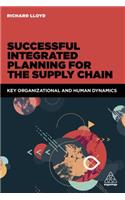 Successful Integrated Planning for the Supply Chain