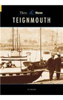 Teignmouth Then & Now