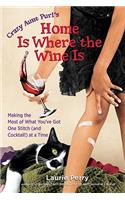 Home Is Where the Wine Is