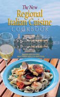 New Regional Italian Cuisine Cookbook
