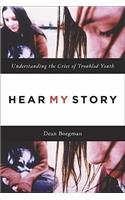 Hear My Story