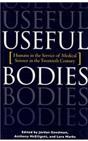 Useful Bodies: