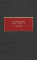Fort Orange Court Minutes, 1652-1660