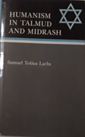 Humanism in Talmud and Midrash