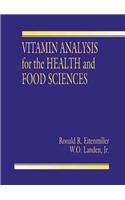 Vitamin Analysis for the Health and Food Sciences