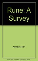 Rune: A Survey