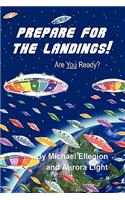 Prepare for the Landings