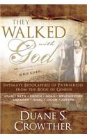 They Walked with God