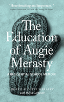 Education of Augie Merasty