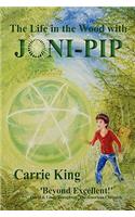 Life in the Wood with Joni-Pip