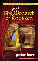 The Other Monarch of The Glen