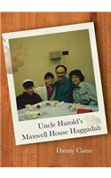 Uncle Harold's Maxwell House Haggadah