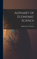 Alphabet of Economic Science