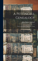 A Pettingell Genealogy