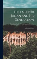 Emperor Julian and His Generation
