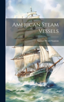 American Steam Vessels