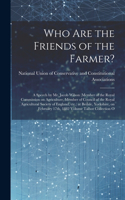 Who are the Friends of the Farmer?