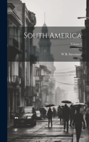 South America; Volume 3