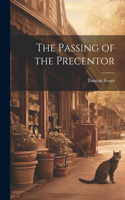 Passing of the Precentor
