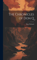 Chronicles of Don Q