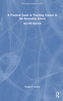 A Practical Guide to Teaching Science in the Secondary School