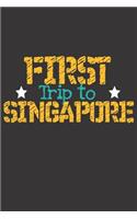 First Trip To Singapore