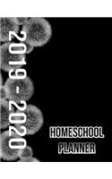 Homeschool Planner 2019-2020: Academic Lesson Plan, Record Keeper and Grade Book a Weekly Time Management Tracker, Dandelion Cover