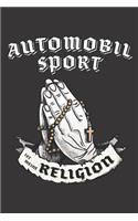 Automobilsport Ist Meine Religion: DIN A5 6x9 I 120 Seiten I Punkteraster I Notizbuch I Notizheft I Notizblock I Geschenk I Geschenkidee