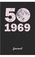 Journal: First Man on the Moon Apollo 11 50th Anniversary 1969 - 2019 Record Daily Entries for aspiring Journalists, Reporters & Writers - Note Thoughts & Id