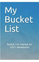 My Bucket List