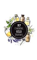 My Essential Oils Journal: Notebook to write and organize your oil blends and recipes "6x9" 100 Pages