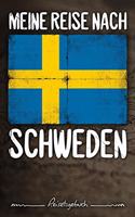 Meine Reise nach Schweden Reisetagebuch: Tagebuch ca DIN A5 weiß liniert über 100 Seiten I Stockholm I Flagge I Europa I Urlaubstagebuch