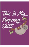 This Is Napping Shirt: Sleepy Sloth Blank Lined Note Book