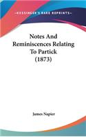 Notes And Reminiscences Relating To Partick (1873)