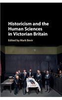 Historicism and the Human Sciences in Victorian Britain