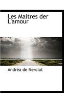 Les Maitres Der L'Amour