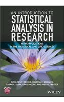 An Introduction to Statistical Analysis in Research: With Applications in the Biological and Life Sciences