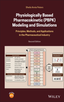 Physiologically Based Pharmacokinetic (Pbpk) Modeling and Simulations